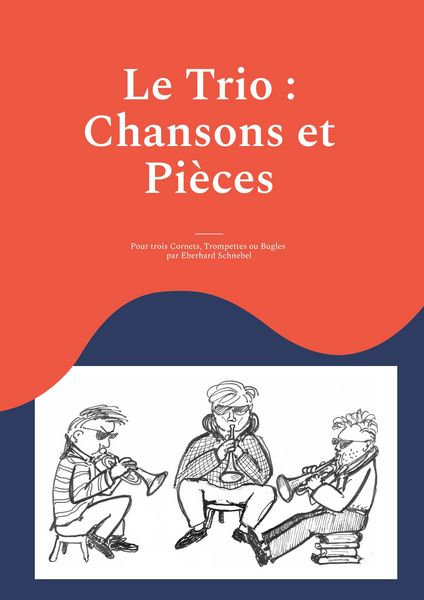 Produktbild: Le Trio : Chansons et Pi&egrave;ces