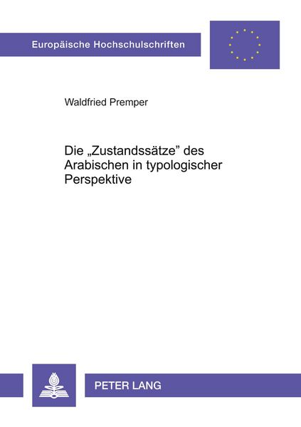 Produktbild: Die 'Zustandss&auml;tze' des Arabischen in typologischer Perspektive