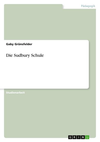 Produktbild: Die Sudbury Schule