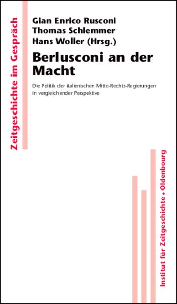 Berlusconi an der Macht, Gebundene Ausgabe von , De Gruyter, 9783486597837