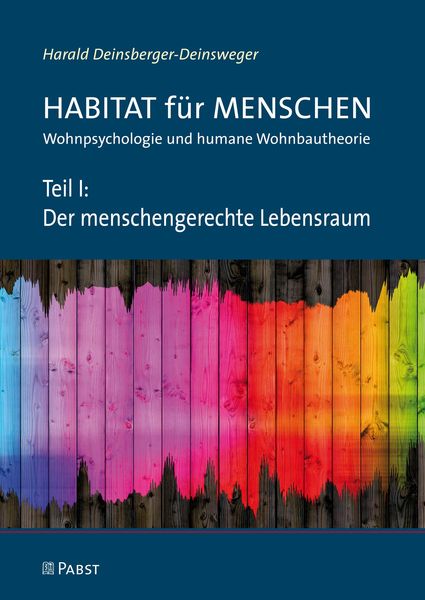 Teil I: Der menschengerechte Lebensraum
