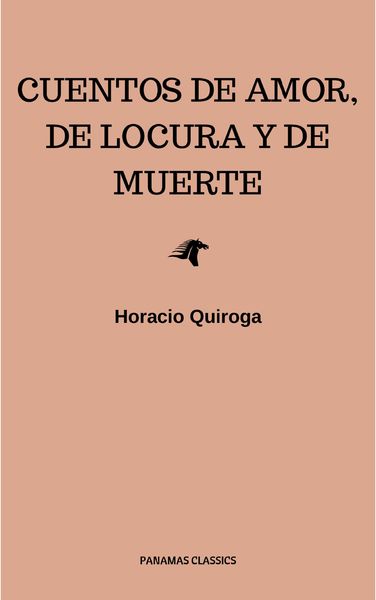 Produktbild: Cuentos De Amor, de locura y de muerte