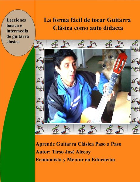 Produktbild: La Forma F&aacute;cil de Tocar Guitarra Cl&aacute;sica como auto Did&aacute;cta