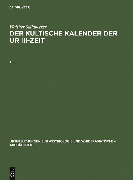 Produktbild: Der kultische Kalender der Ur III-Zeit