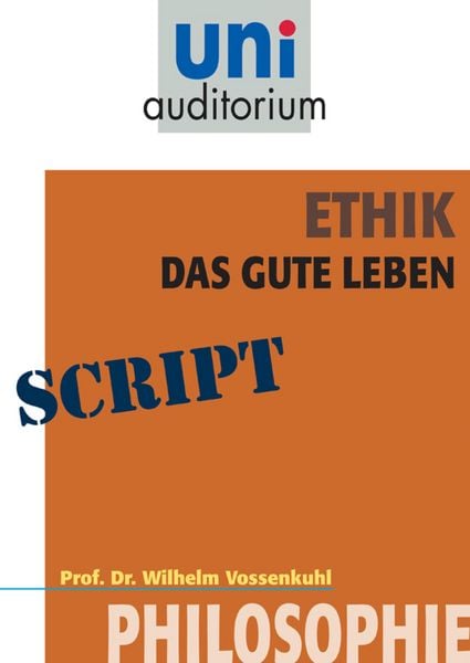 Produktbild: Ethik - das gute Leben