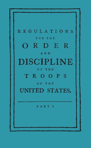 Produktbild: Regulations for the Order and Discipline of the Troops of the United States