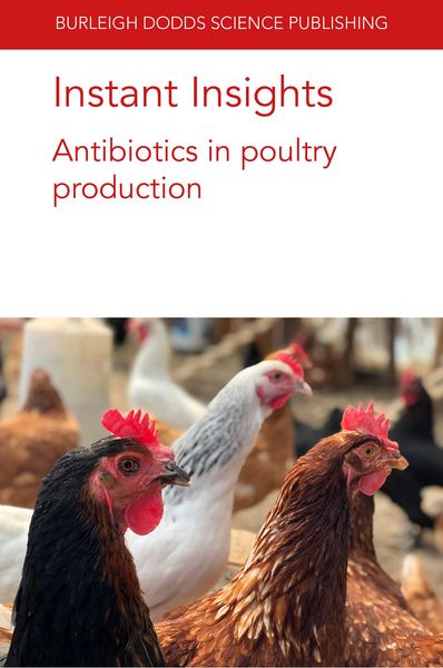 Produktbild: Instant Insights: Antibiotics in poultry production