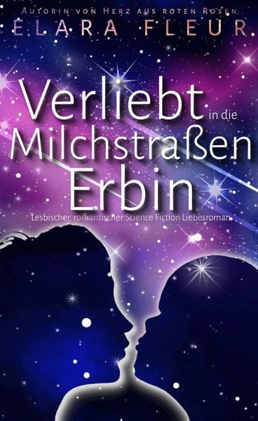 Produktbild: Verliebt in die Milchstra&szlig;enerbin