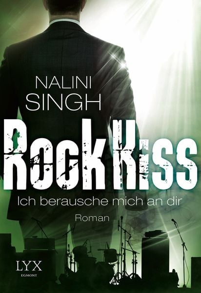 Rock Kiss - Ich berausche mich an dir, Taschenbuch von Nalini Singh, Lyx, 978-3-8025-9927-9