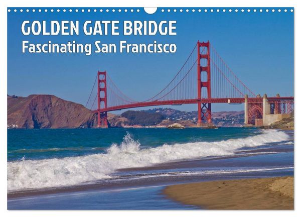 Produktbild: GOLDEN GATE BRIDGE Fascinating San Francisco (Wall Calendar 2026 DIN A3 landscape), CALVENDO 12 Month Wall Calendar