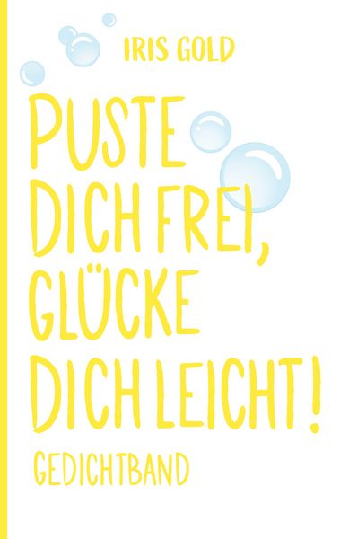 Produktbild: Puste dich frei, gl&uuml;cke dich leicht!