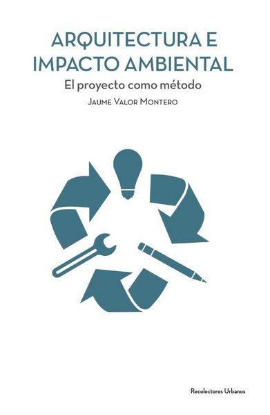 Produktbild: Arquitectura e impacto ambiental