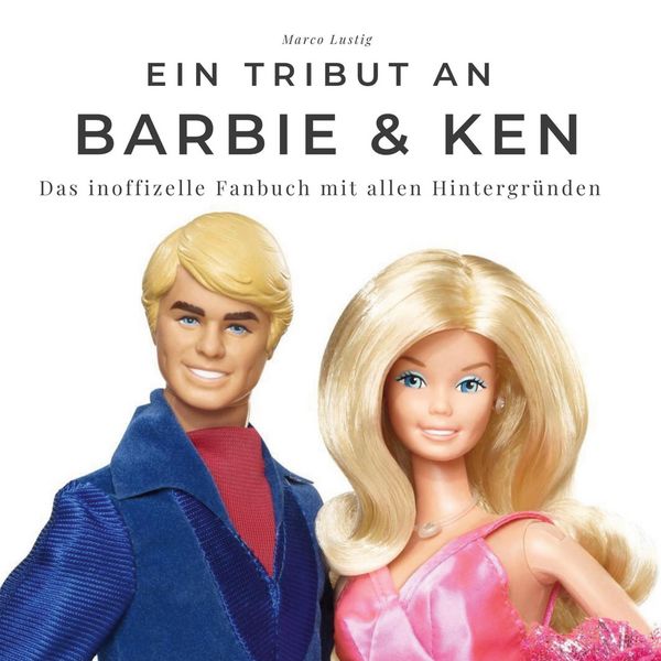 Produktbild: Ein Tribut an <br> Barbie & Ken