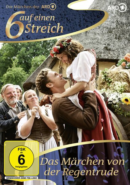 Produktbild: Sechs auf einen Streich - Das M&auml;rchen von der Regentrude