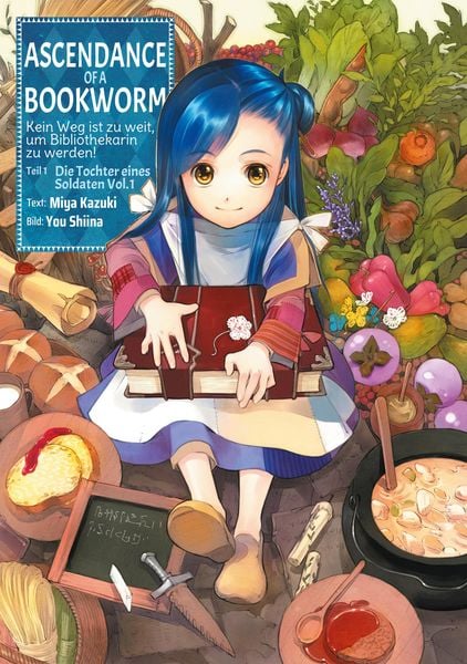 Produktbild: Ascendance of a Bookworm: Kein Weg ist zu weit, um Bibliothekarin zu werden - Teil I: Die Tochter eines Soldaten Band 1