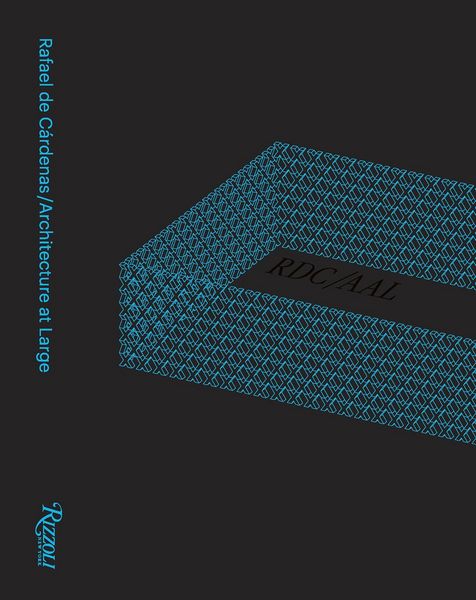 Produktbild: Rafael de C&aacute;rdenas/Architecture at Large