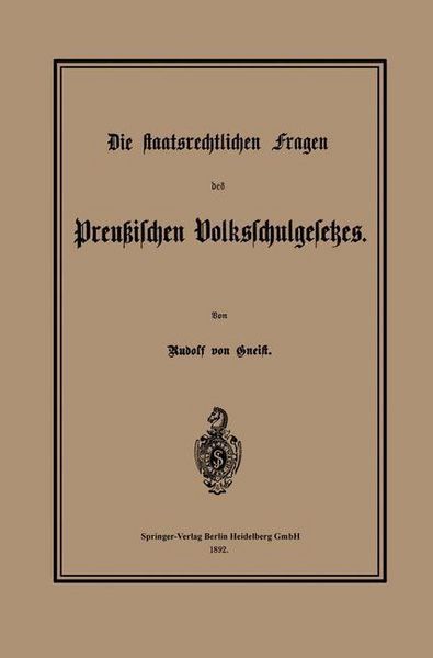 Produktbild: Die staatsrechtlichen Fragen des Preu&szlig;ischen Volksschulgesetzes
