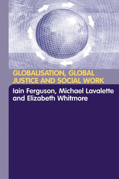 Produktbild: Globalisation, Global Justice and Social Work