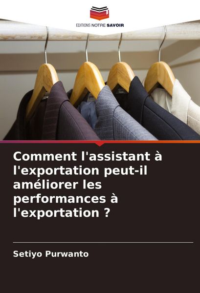 Produktbild: Comment l'assistant &agrave; l'exportation peut-il am&eacute;liorer les performances &agrave; l'exportation ?