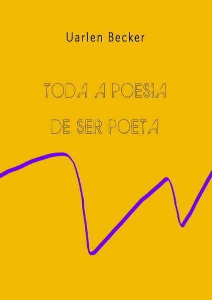 Produktbild: Toda Poesia De Ser Poeta