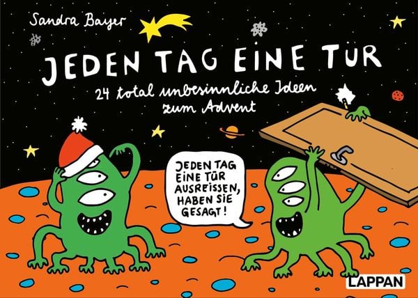 Produktbild: Jeden Tag eine T&uuml;r &ndash; 24 total unbesinnliche Ideen zum Advent