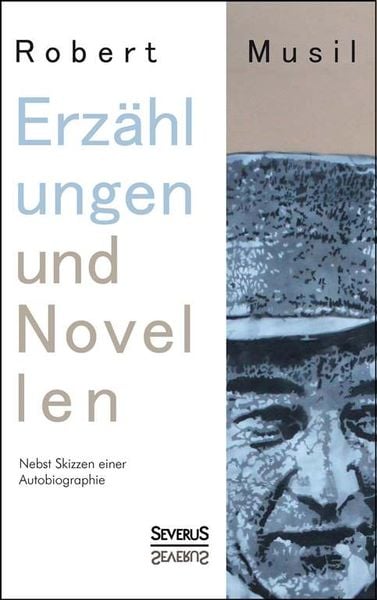 Produktbild: Erz&auml;hlungen und Novellen. Nebst Skizzen einer Autobiographie