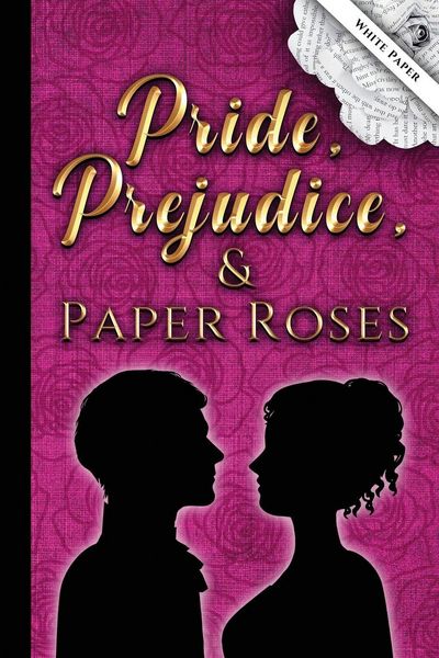 Produktbild: Pride, Prejudice, and Paper Roses-white pages