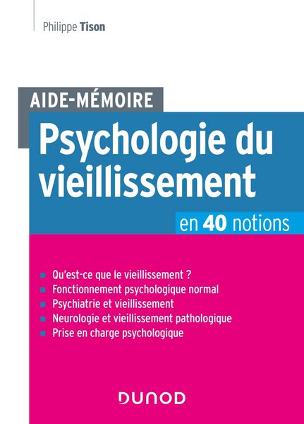 Produktbild: Aide-M&eacute;moire - Psychologie du vieillissement en 40 notions
