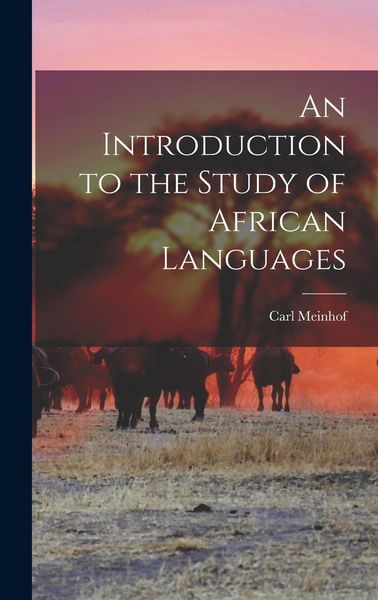 Produktbild: An Introduction to the Study of African Languages