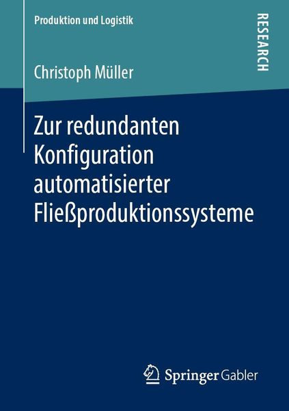 Produktbild: Zur redundanten Konfiguration automatisierter Flie&szlig;produktionssysteme