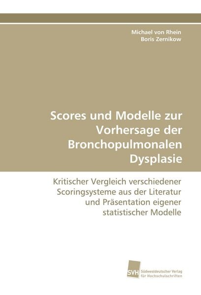 Produktbild: Scores und Modelle zur Vorhersage der Bronchopulmonalen Dysplasie