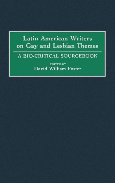 Produktbild: Latin American Writers on Gay and Lesbian Themes