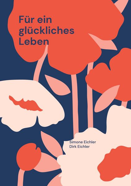 Produktbild: F&uuml;r ein gl&uuml;ckliches Leben