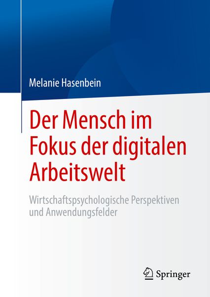 Produktbild: Der Mensch im Fokus der digitalen Arbeitswelt