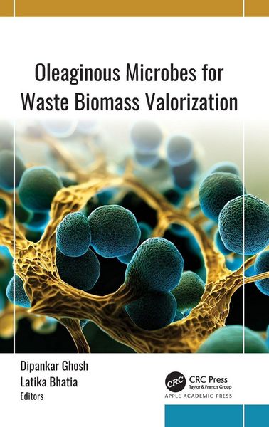 Produktbild: Oleaginous Microbes for Waste Biomass Valorization
