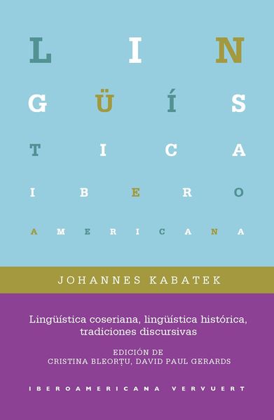 Produktbild: Ling&uuml;&iacute;stica coseriana, ling&uuml;&iacute;stica hist&oacute;rica, tradiciones discursivas