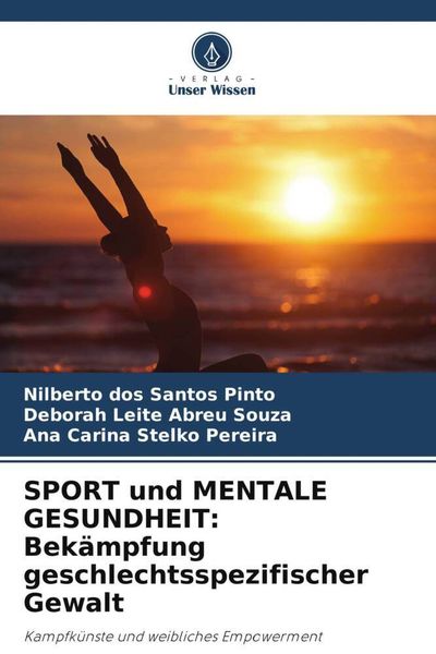 Produktbild: SPORT und MENTALE GESUNDHEIT: Bek&auml;mpfung geschlechtsspezifischer Gewalt
