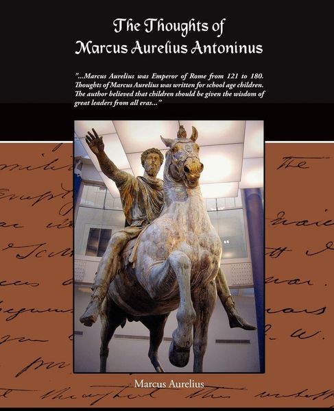Produktbild: The Thoughts Of Marcus Aurelius Antoninus
