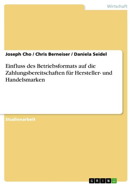 Produktbild: Einfluss des Betriebsformats auf die Zahlungsbereitschaften f&uuml;r Hersteller- und Handelsmarken