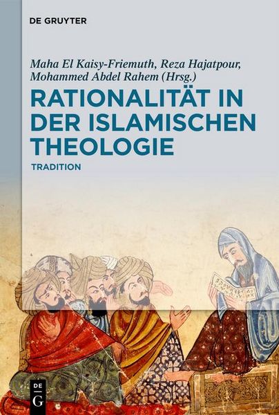 Produktbild: Rationalit&auml;t in der Islamischen Theologie