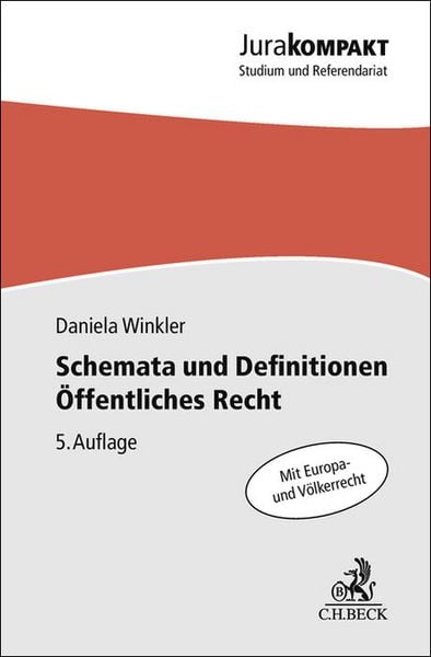 Schemata und Definitionen Öffentliches Recht, Taschenbuch von Daniela Winkler, C.H. Beck, 9783406834721