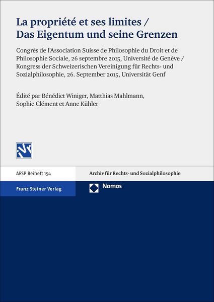 Produktbild: La propri&eacute;t&eacute; et ses limites / Das Eigentum und seine Grenzen