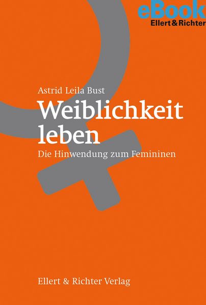 Produktbild: Weiblichkeit leben