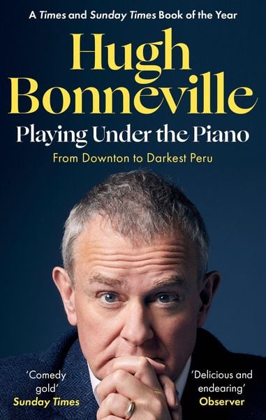 Produktbild: Playing Under the Piano: 'Comedy gold' Sunday Times