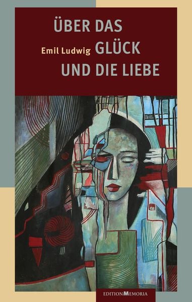 Produktbild: &Uuml;ber das Gl&uuml;ck und die Liebe