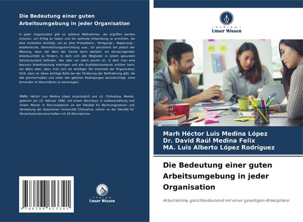 Produktbild: Die Bedeutung einer guten Arbeitsumgebung in jeder Organisation