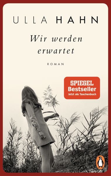 Wir werden erwartet, Taschenbuch von Ulla Hahn, Penguin, 978-3-328-10539-8