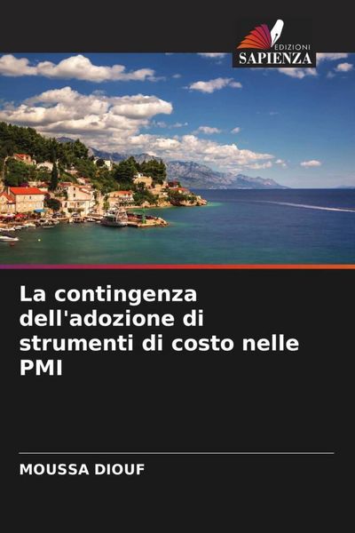 Produktbild: La contingenza dell'adozione di strumenti di costo nelle PMI