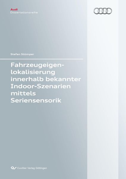 Produktbild: Fahrzeugeigenlokalisierung innerhalb bekannter Indoor-Umgebungen mittels Seriensensorik
