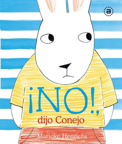 Produktbild: &iexcl;No!, dijo Conejo